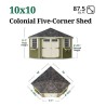 Colonial 10x10 Five Corner Shed with Floor (10x10 5-SCGS-PNK-FK)