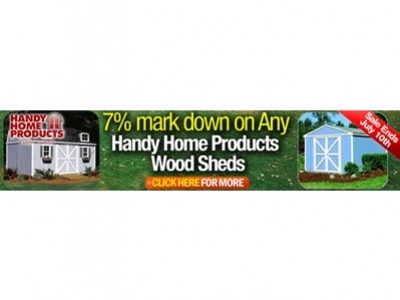 ALL Handy Home Sheds Marked Down 7% Extra! - Sale Ends 7/10/16