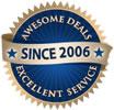 Awesome Deals, Excellent Service Since 2006